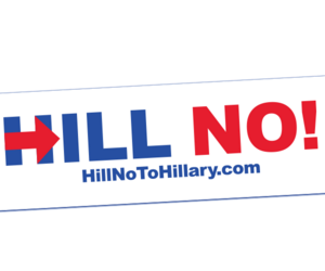 Get FRee  “Hill No!” sticker