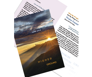 Get Free copy of: Lent 2016: Higher Ground