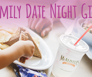 Win-a-weekly-family-Date-Night-at-McAlister's-for-a-year!